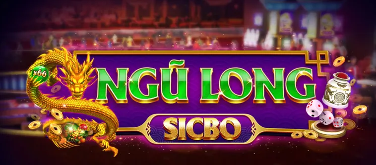 Khám Phá Siêu Phẩm Table Game Sicbo Ngũ Long Tại VaoBet Với Giải Thưởng Khủng